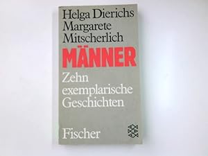 Seller image for Mnner : 10 exemplar. Geschichten. Helga Dierichs ; Margarete Mitscherlich / Fischer-Taschenbcher ; 3819 for sale by Antiquariat Buchhandel Daniel Viertel