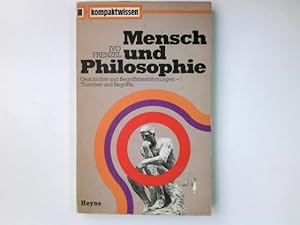 Seller image for Mensch und Philosophie. Kompaktwissen ; Nr. 31 for sale by Antiquariat Buchhandel Daniel Viertel