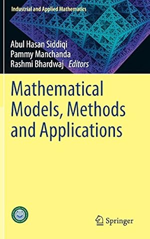 Imagen del vendedor de Mathematical Models, Methods and Applications (Industrial and Applied Mathematics) [Hardcover ] a la venta por booksXpress