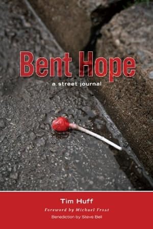 Seller image for Bent Hope: A Street Journal [Soft Cover ] for sale by booksXpress