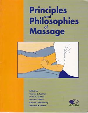 Principles and Philosophies of Massage