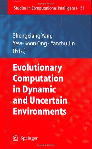 Immagine del venditore per Evolutionary Computation in Dynamic and Uncertain Environments (Studies in Computational Intelligence) [Hardcover ] venduto da booksXpress