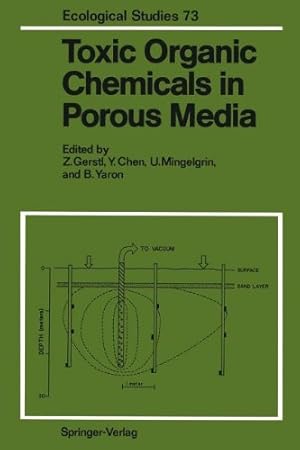 Immagine del venditore per Toxic Organic Chemicals in Porous Media (Ecological Studies) [Paperback ] venduto da booksXpress