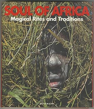 Bild des Verkufers fr Soul of Africa: Magical Rites and Traditions zum Verkauf von Between the Covers-Rare Books, Inc. ABAA
