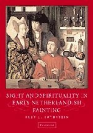 Seller image for Sight and Spirituality in Early Netherlandish Painting (Studies in Netherlandish Visual Culture) by Rothstein, Bret L. [Hardcover ] for sale by booksXpress