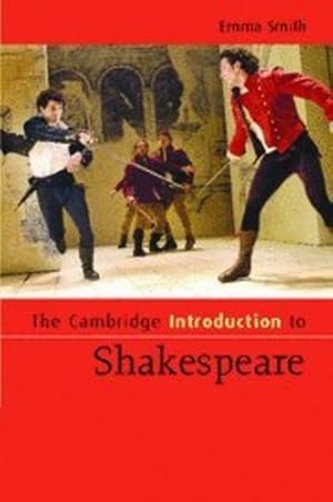 Imagen del vendedor de The Cambridge Introduction to Shakespeare (Cambridge Introductions to Literature) by Smith, Dr Emma [Hardcover ] a la venta por booksXpress