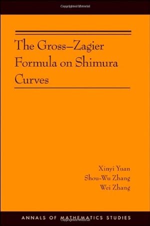 Immagine del venditore per The Gross-Zagier Formula on Shimura Curves (Annals of Mathematics Studies) by Yuan, Xinyi, Zhang, Shou-wu, Zhang, Wei [Paperback ] venduto da booksXpress