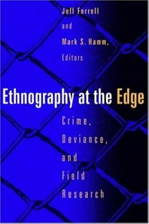 Bild des Verkufers fr Ethnography At The Edge: Crime, Deviance, and Field Research [Soft Cover ] zum Verkauf von booksXpress