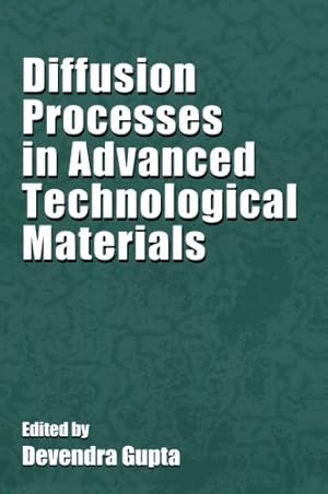 Seller image for Diffusion Processes in Advanced Technological Materials [Paperback ] for sale by booksXpress