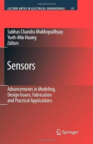 Immagine del venditore per Sensors: Advancements in Modeling, Design Issues, Fabrication and Practical Applications (Lecture Notes in Electrical Engineering) [Paperback ] venduto da booksXpress