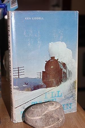 Seller image for I' ll Take the Train for sale by Wagon Tongue Books