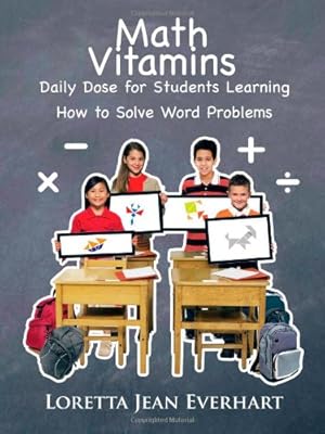 Imagen del vendedor de Math Vitamins: Daily Dose for Students Learning How To Solve Word Problems [Soft Cover ] a la venta por booksXpress