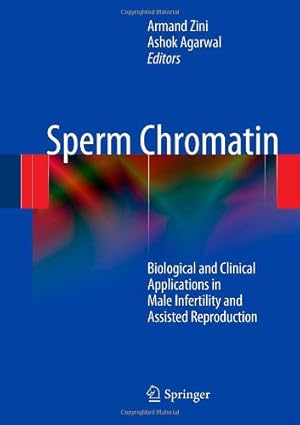 Immagine del venditore per Sperm Chromatin: Biological and Clinical Applications in Male Infertility and Assisted Reproduction [Hardcover ] venduto da booksXpress