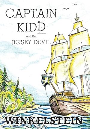 Seller image for Captain Kidd and the Jersey Devil by Winkelstein, Steven Paul [Hardcover ] for sale by booksXpress