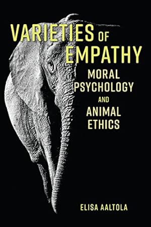 Immagine del venditore per Varieties of Empathy by Aaltola, Elisa [Paperback ] venduto da booksXpress