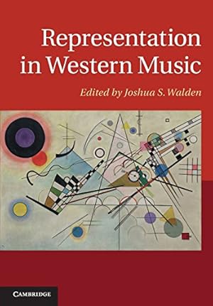 Seller image for Representation in Western Music by Walden, Joshua S. [Paperback ] for sale by booksXpress