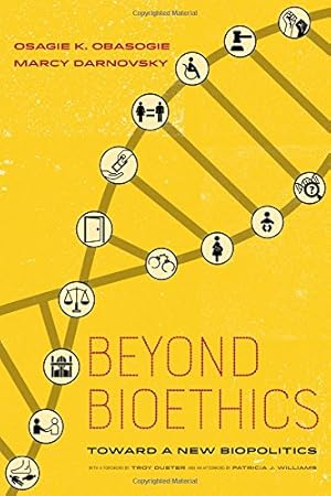Seller image for Beyond Bioethics by Obasogie [Paperback ] for sale by booksXpress