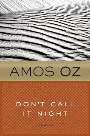Seller image for Don't Call It Night (Harvest in Translation) by Oz, Amos [Paperback ] for sale by booksXpress