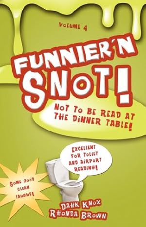 Bild des Verkufers fr Funnier'n Snot, Volume 4 [Soft Cover ] zum Verkauf von booksXpress