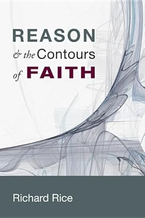 Seller image for Reason & the Contours of Faith: [Soft Cover ] for sale by booksXpress