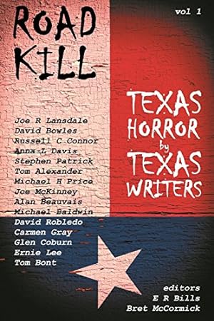 Seller image for Road Kill: Texas Horror by Texas Writers [Paperback ] for sale by booksXpress