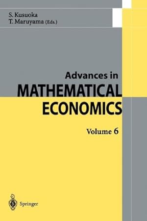 Imagen del vendedor de Advances in Mathematical Economics by Kusuoka, Shigeo, Maruyama, Toru [Paperback ] a la venta por booksXpress
