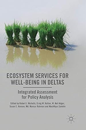 Immagine del venditore per Ecosystem Services for Well-Being in Deltas: Integrated Assessment for Policy Analysis [Hardcover ] venduto da booksXpress