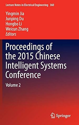 Seller image for Proceedings of the 2015 Chinese Intelligent Systems Conference: Volume 2 (Lecture Notes in Electrical Engineering) [Hardcover ] for sale by booksXpress