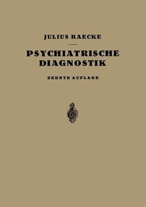 Imagen del vendedor de Grundriss der Psychiatrischen Diagnostik (German Edition) by Raecke, Julius [Paperback ] a la venta por booksXpress