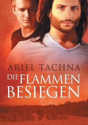 Immagine del venditore per Die Flammen Besiegen (Lang Downs (Deutsch)) (German Edition) [Soft Cover ] venduto da booksXpress