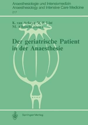 Imagen del vendedor de Der geriatrische Patient in der Anaesthesie (Anaesthesiologie und Intensivmedizin Anaesthesiology and Intensive Care Medicine) (German Edition) [Perfect Paperback ] a la venta por booksXpress