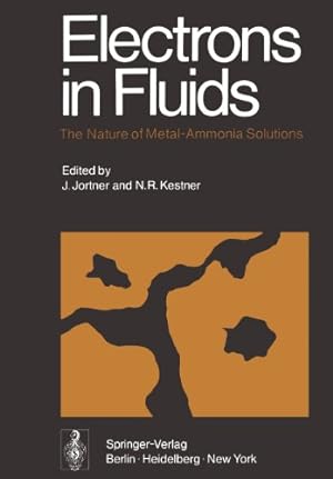 Seller image for Electrons in Fluids: The Nature of MetalAmmonia Solutions [Paperback ] for sale by booksXpress