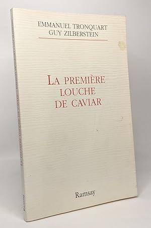 Seller image for La premire louche de caviar for sale by crealivres