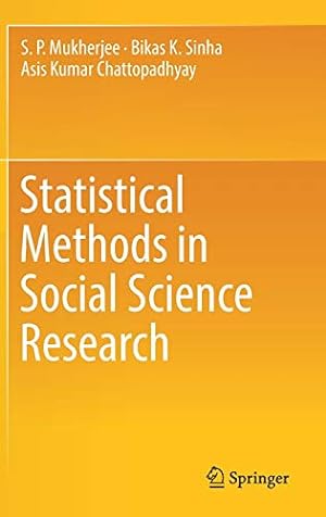 Seller image for Statistical Methods in Social Science Research by Mukherjee, S P, Sinha, Bikas K, Chattopadhyay, Asis Kumar [Hardcover ] for sale by booksXpress