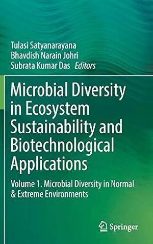 Seller image for Microbial Diversity in Ecosystem Sustainability and Biotechnological Applications: Volume 1. Microbial Diversity in Normal & Extreme Environments [Hardcover ] for sale by booksXpress