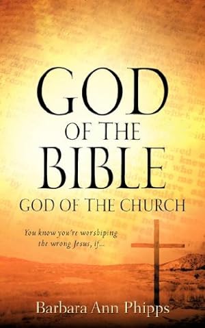 Seller image for God of the Bible - God of the Church [Soft Cover ] for sale by booksXpress