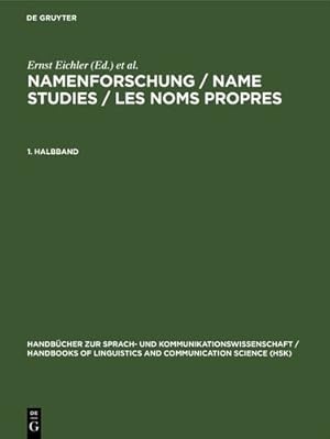 Imagen del vendedor de Namenforschung/Name Studies/Les Noms Propres: Ein Internationales Handbuch Zur Onomastik = an International Handbook of Onomastics = Manuel . 11.1) . / Hand) (German Edition) [Hardcover ] a la venta por booksXpress