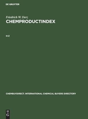 Imagen del vendedor de H-Z (Chembuydirect. International Chemical Buyers Directory) [Hardcover ] a la venta por booksXpress