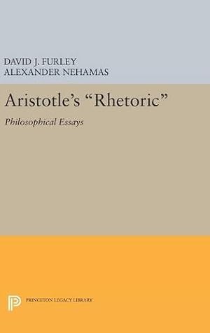 Image du vendeur pour Aristotle's "Rhetoric": Philosophical Essays (Princeton Legacy Library) [Hardcover ] mis en vente par booksXpress