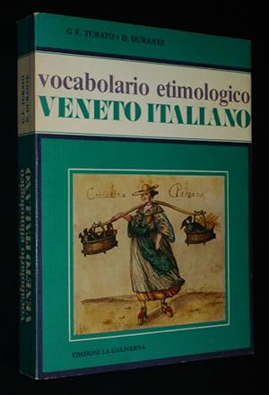 Seller image for Vocabolario etimologico - Veneto Italiano for sale by Abraxas-libris