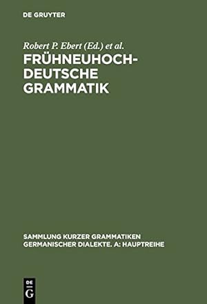 Image du vendeur pour Frèuhneuhochdeutsche Grammatik by Oskar Reichmann,Hans-Joachim Solms,Robert P. Ebert [Print on Demand (Hardcover) ] mis en vente par booksXpress