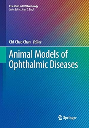 Seller image for Animal Models of Ophthalmic Diseases (Essentials in Ophthalmology) [Paperback ] for sale by booksXpress