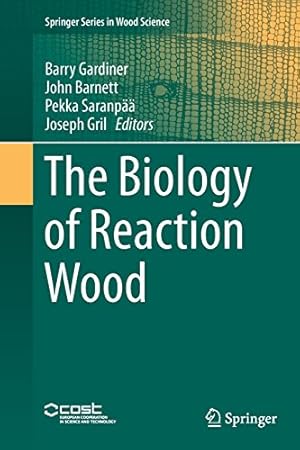 Imagen del vendedor de The Biology of Reaction Wood (Springer Series in Wood Science) [Paperback ] a la venta por booksXpress