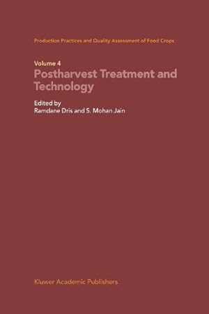 Bild des Verkufers fr Production Practices and Quality Assessment of Food Crops: Volume 4 Proharvest Treatment and Technology [Paperback ] zum Verkauf von booksXpress