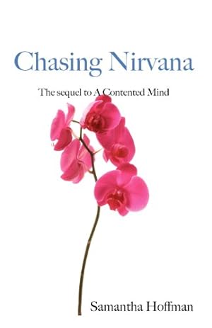 Immagine del venditore per Chasing Nirvana by Hoffman, Samantha [Paperback ] venduto da booksXpress