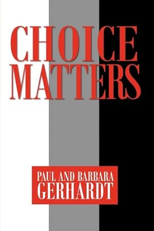 Seller image for Choice Matters [Soft Cover ] for sale by booksXpress