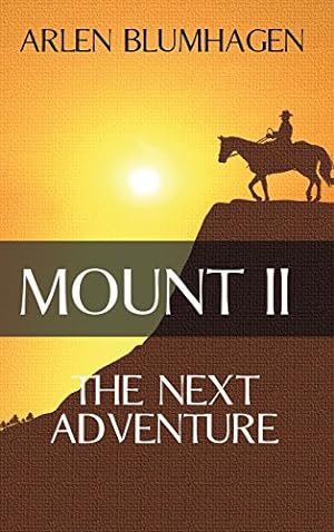 Seller image for Mount II: The Next Adventure [Hardcover ] for sale by booksXpress