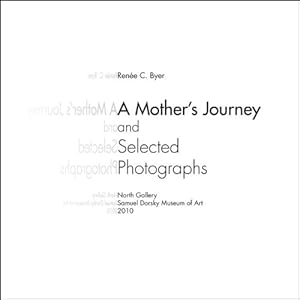 Seller image for A Mother's Journey and Selected Photographs (Samuel Dorsky Museum of Art) by Samuel Dorsky Museum of Art [Paperback ] for sale by booksXpress