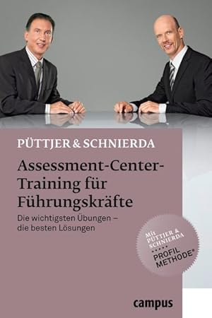 Assessment-Center-Training für Führungskräfte: Die wichtigsten Übungen - die besten Lösungen