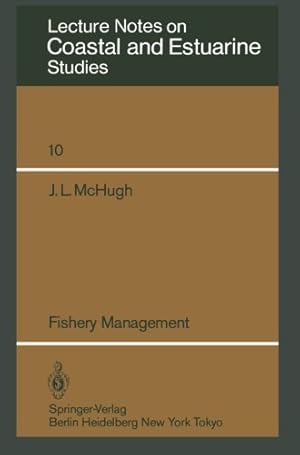 Bild des Verkufers fr Fishery Management (Coastal and Estuarine Studies) by McHugh, J.L. [Paperback ] zum Verkauf von booksXpress